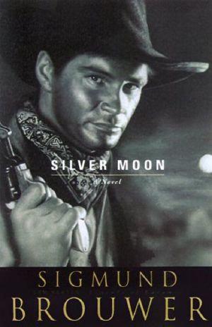 [Sam Keaton: Legends of Laramie 02] • Silver Moon